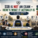 🔥 SSB Is NOT an Exam – Here’s What It Actually Is